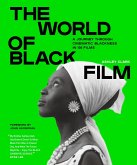 The World of Black Film (eBook, ePUB)