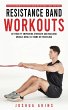 Resistance Band Workouts: A Quick and... - Bild 1