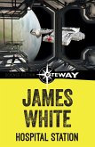 Hospital Station (eBook, ePUB)