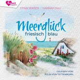 Meerglück, friesisch blau (MP3-Download) Meerglück, friesisch blau (MP3-Download)