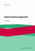 Sachversicherungsrecht (eBook, PDF) Sachversicherungsrecht (eBook, PDF)