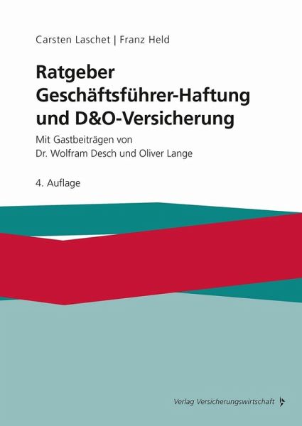 Ratgeber Geschäftsführer-Haftung und D&O-Versicherung (eBook, PDF)