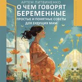 O chem govoryat beremennye. Prostye i ponyatnye sovety dlya buduschih mam (MP3-Download) O chem govoryat beremennye. Prostye i ponyatnye sovety dlya buduschih mam (MP3-Download)