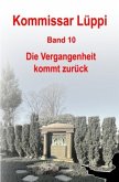 Kommissar Lüppi - Band 10 Kommissar Lüppi - Band 10