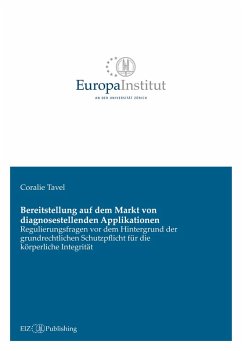 Bereitstellung auf dem Markt von diagnosestellenden Applikationen - Tavel, Coralie