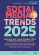SOCIAL MEDIA TRENDS 2025 - 2. Auflage... - Bild 1