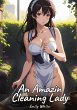 An Amazing Cleaning Lady - Bild 1