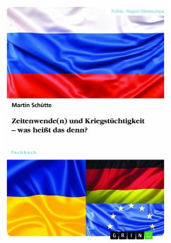 Zeitenwende(n) und Kriegstüchtigkeit - was heißt das denn? (eBook, PDF)