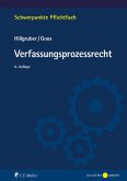 Verfassungsprozessrecht (eBook, ePUB) Verfassungsprozessrecht (eBook, ePUB)