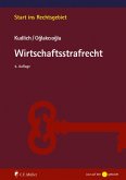 Wirtschaftsstrafrecht (eBook, ePUB) Wirtschaftsstrafrecht (eBook, ePUB)