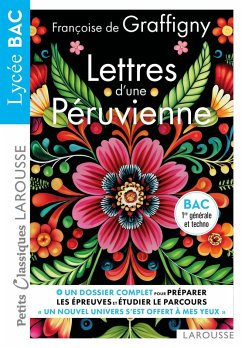 Cover Lettres d'une Péruvienne de Françoise de Graffigny - Petits Classiques Larousse - BAC (eBook, ePUB)
