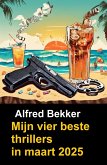 Mijn vier beste thrillers in maart 2025 (eBook, ePUB)