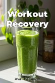 Workout Recovery (eBook, ePUB) Workout Recovery (eBook, ePUB)