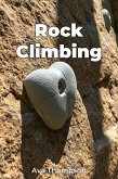 Rock Climbing (eBook, ePUB) Rock Climbing (eBook, ePUB)