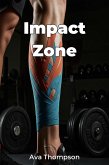 Impact Zone (eBook, ePUB) Impact Zone (eBook, ePUB)