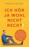 Ich hör ja wohl nicht recht! (eBook, ePUB)