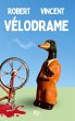 Vélodrame (eBook, ePUB) - Bild 1
