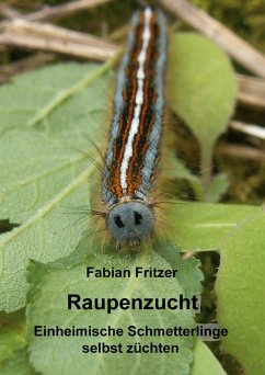 Raupenzucht (eBook, ePUB)
