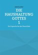 Die Haushaltung Gottes Band 1 (eBook,... - Bild 1