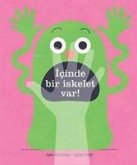 Icinde Bir Iskelet Var Icinde Bir Iskelet Var