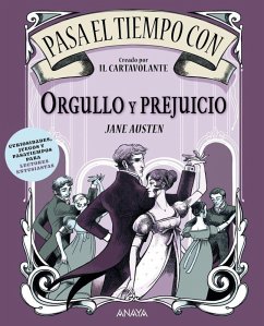 Pasa el tiempo con Orgullo y prejuicio