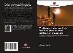 Traitement des déchets urbains solides avec utilisation d'énergie - Leite, Clauber