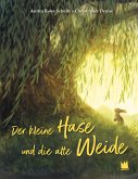 Der kleine Hase und die alte Weide Der kleine Hase und die alte Weide