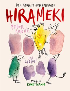 HIRAMEKI - Der geniale Zeichenspaß - Peng, Hu