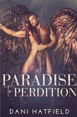Paradise to Perdition