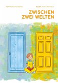Zwischen zwei Welten