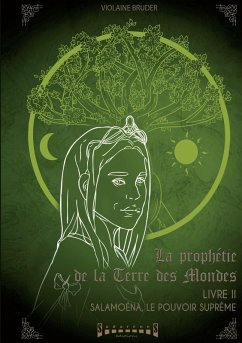 Cover La prophétie de la terre des mondes Livre 2