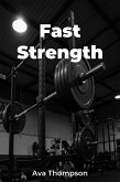 Fast Strength (eBook, ePUB) Fast Strength (eBook, ePUB)