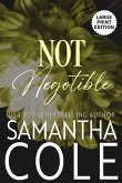 Not Negotiable Not Negotiable