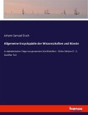 Allgemeine Encyclopädie der Wissenschaften und Künste Allgemeine Encyclopädie der Wissenschaften und Künste