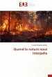 Quand la nature nous interpelle - Bild 1
