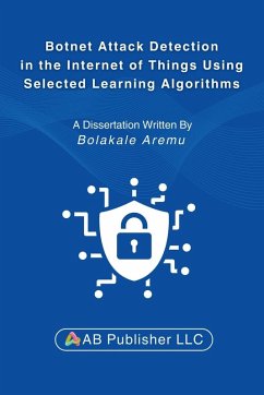 Cover Botnet Attack Detection in the Internet of Things Using Selected Learning Algorithms