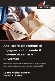 Analizzare gli studenti di ingegneria utilizzando il modello di Felder e Silverman