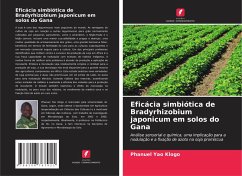 Eficácia simbiótica de Bradyrhizobium japonicum em solos do Gana - Klogo, Phanuel Yao