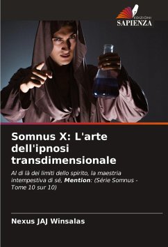 Cover Somnus X: L'arte dell'ipnosi transdimensionale