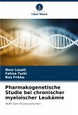 Pharmakogenetische Studie bei chronischer myeloischer Leukämie Pharmakogenetische Studie bei chronischer myeloischer Leukämie