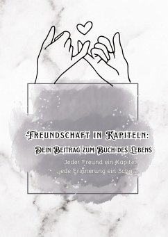 Cover Kapitel unserer Freundschaft - Dein Beitrag zum Buch des Lebens