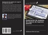 Exploración de modelos de negocio de ingresos pasivos