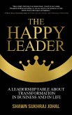 The Happy Leader The Happy Leader