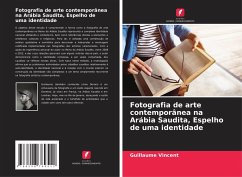 Cover Fotografia de arte contemporânea na Arábia Saudita, Espelho de uma identidade