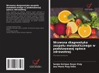 Wczesna diagnostyka zespo¿u metabolicznego w podstawowej opiece zdrowotnej