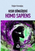 Kisir Döngüdeki Homo Sapiens Kisir Döngüdeki Homo Sapiens