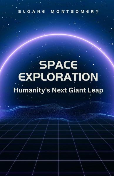 Space Exploration Space Exploration