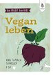 Dein Projekt. Dein Guide. Vegan leben - Bild 1