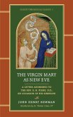 The Virgin Mary as New Eve The Virgin Mary as New Eve