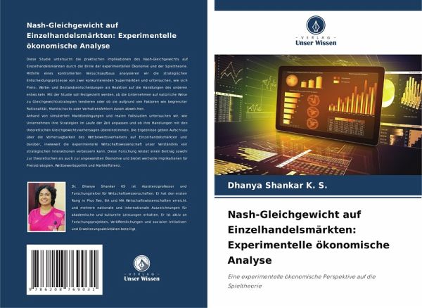 Nash-Gleichgewicht auf Einzelhandelsmärkten: Experimentelle ökonomische Analyse